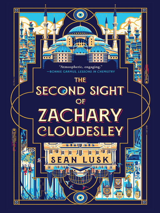 Title details for The Second Sight of Zachary Cloudesley by Sean Lusk - Wait list